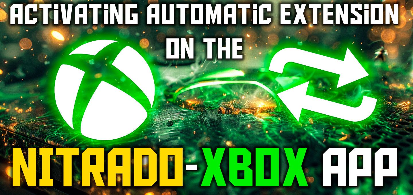 Activating Automatic Extension in the Nitrado Xbox App | NITRADO
