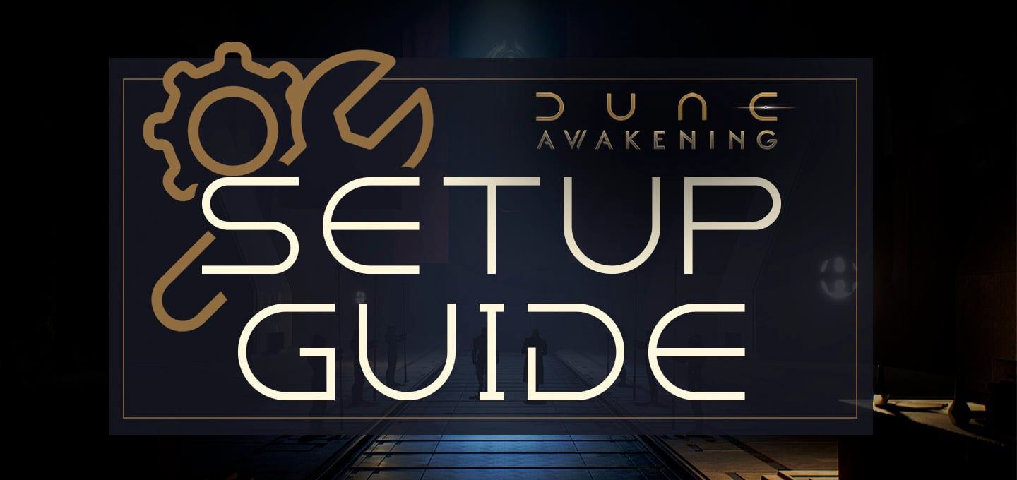 How to Set Up a Dune: Awakening Server