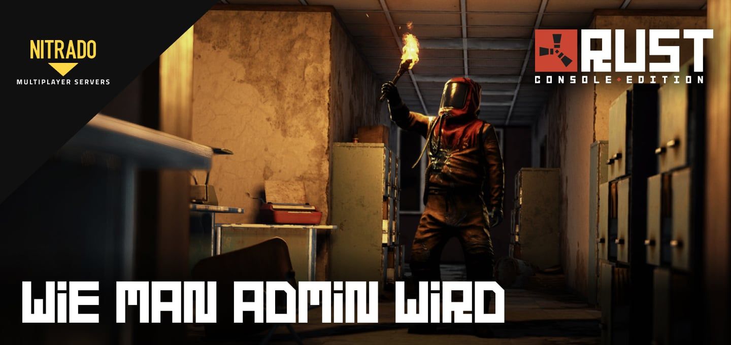 Admin/Eigentümer auf Rust Console Edition Servern einrichten