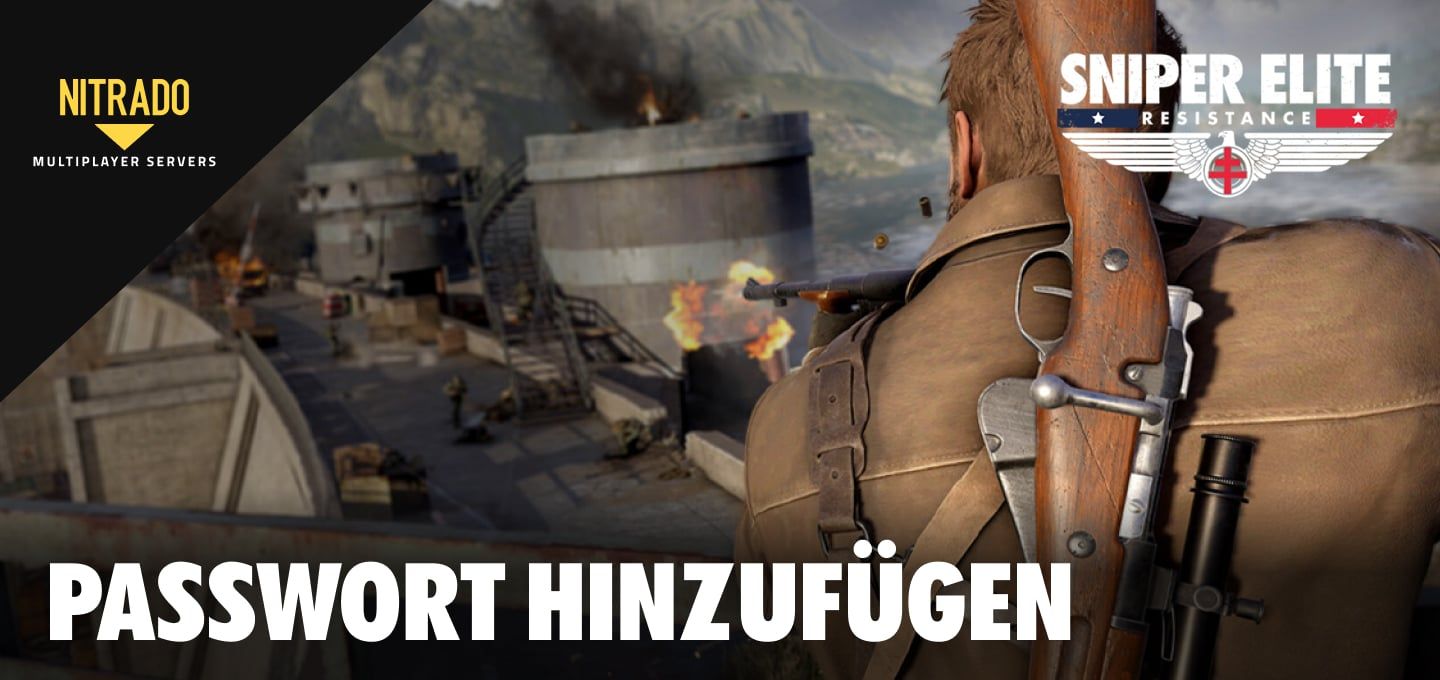 Passwort für deinen Sniper Elite: Resistance Server festlegen