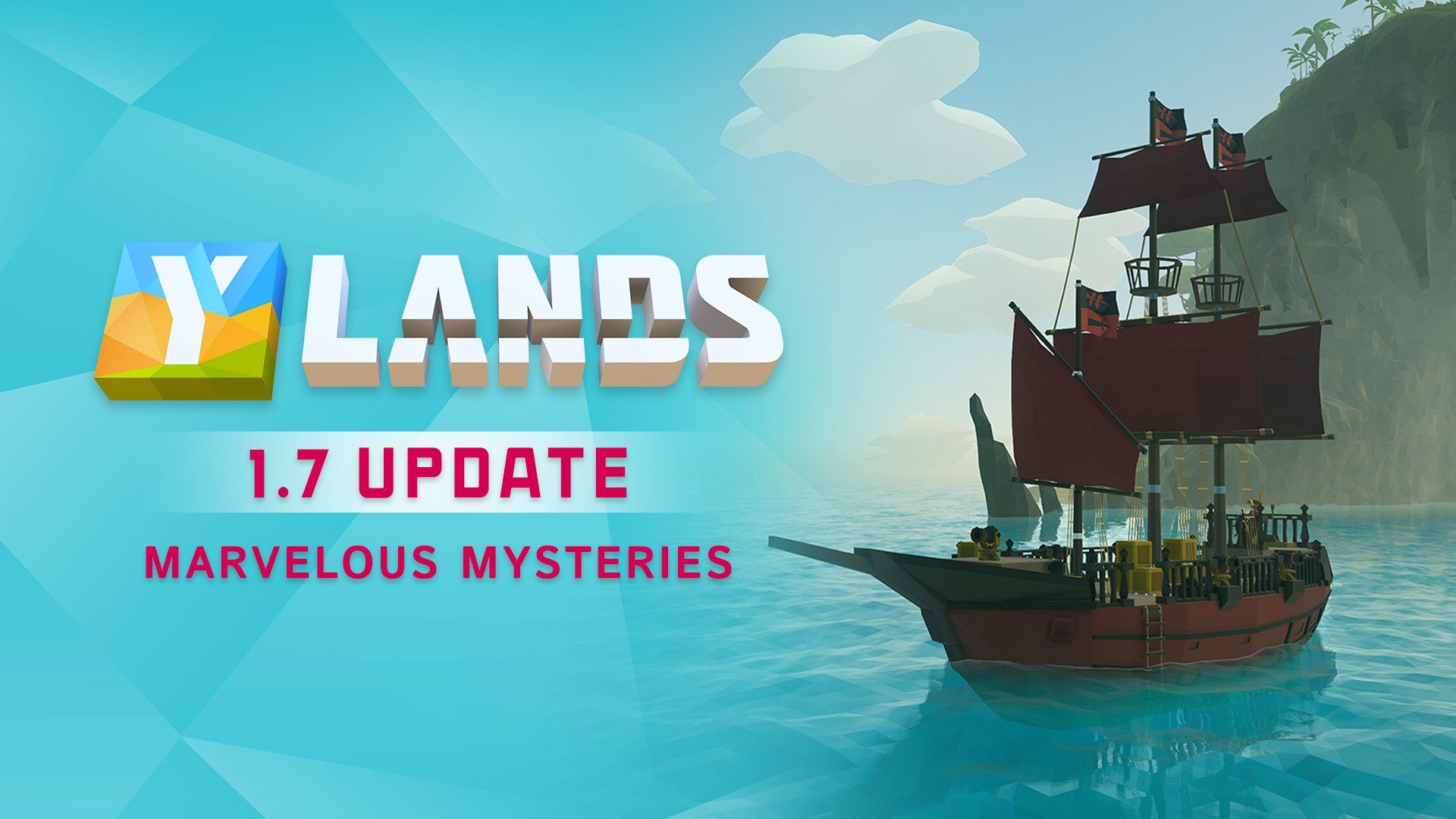Ylands - Update 1.7: Marvelous Mysteries Await
