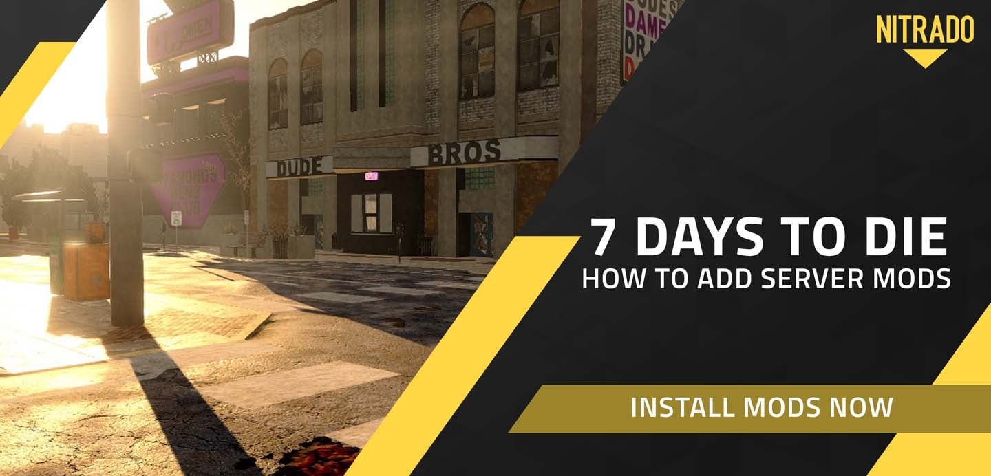7 Days To Die Mods Installieren Deutsch server.nitrado.net