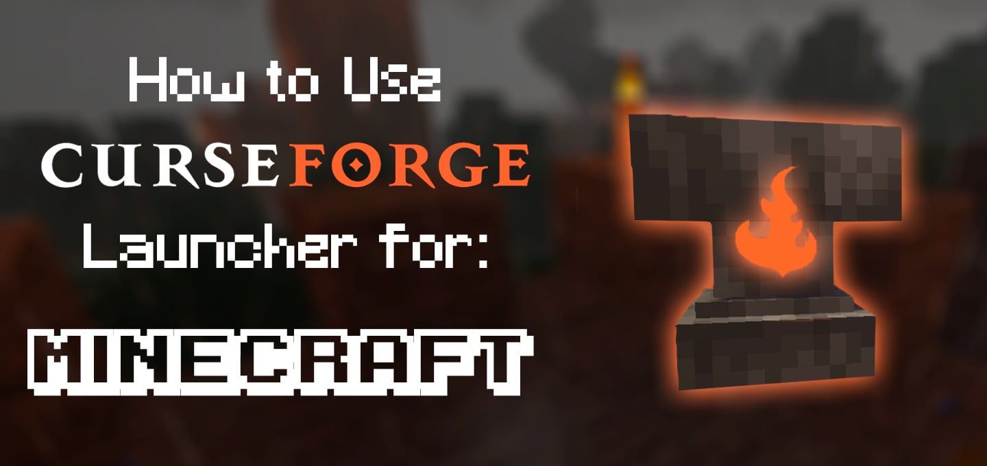 CurseForge Launcher - Play Modded Minecraft