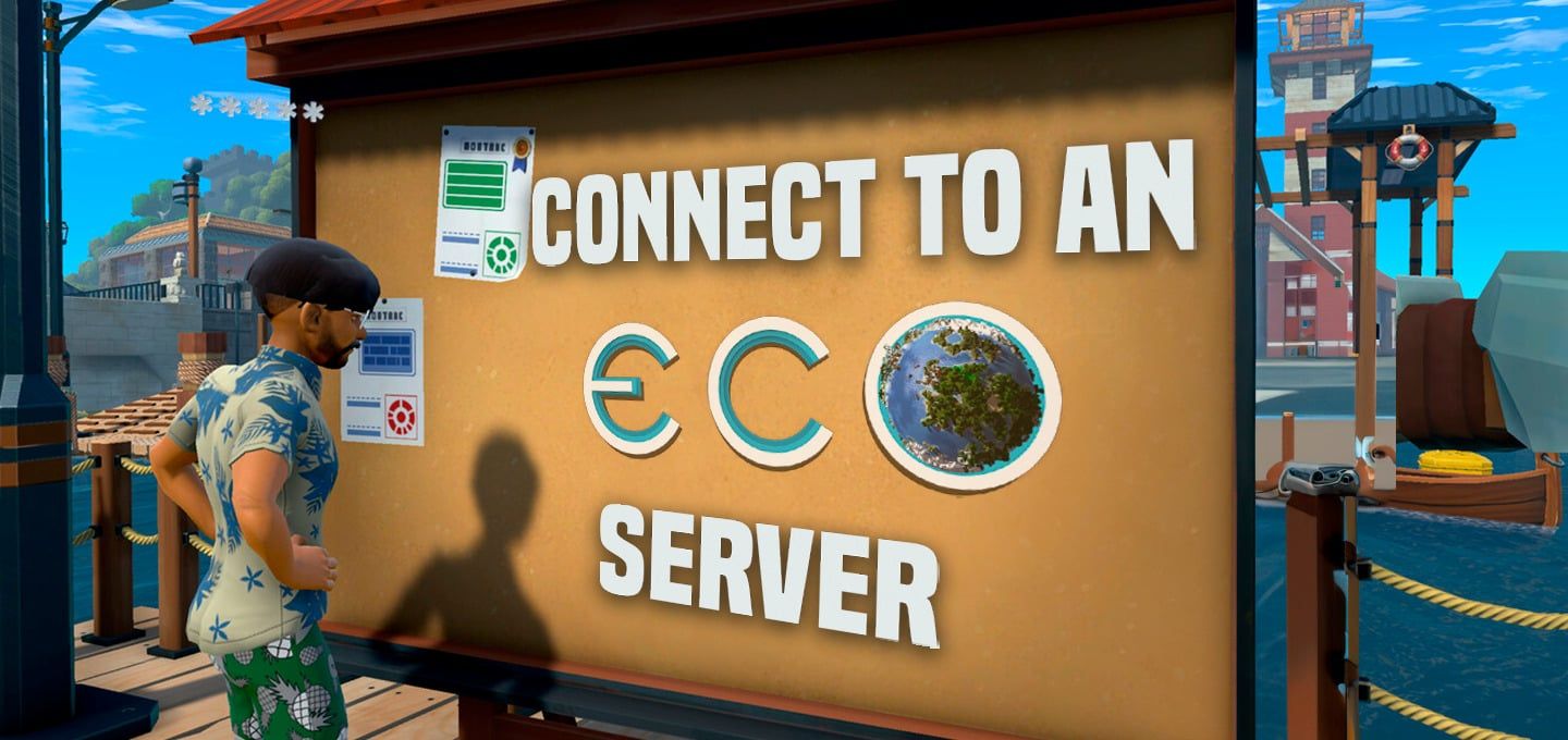 Connect to an ECO Game Server