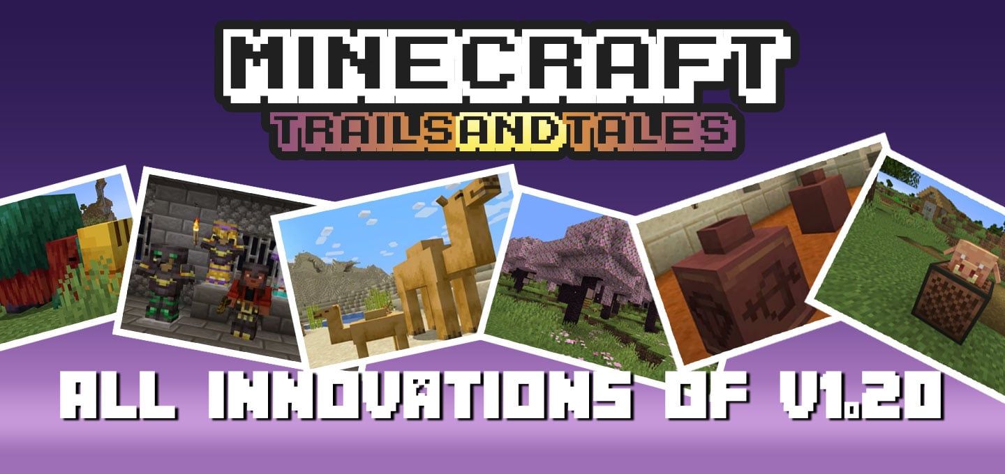 Minecraft Update 1.20 - Trails & Tales - Try Now!