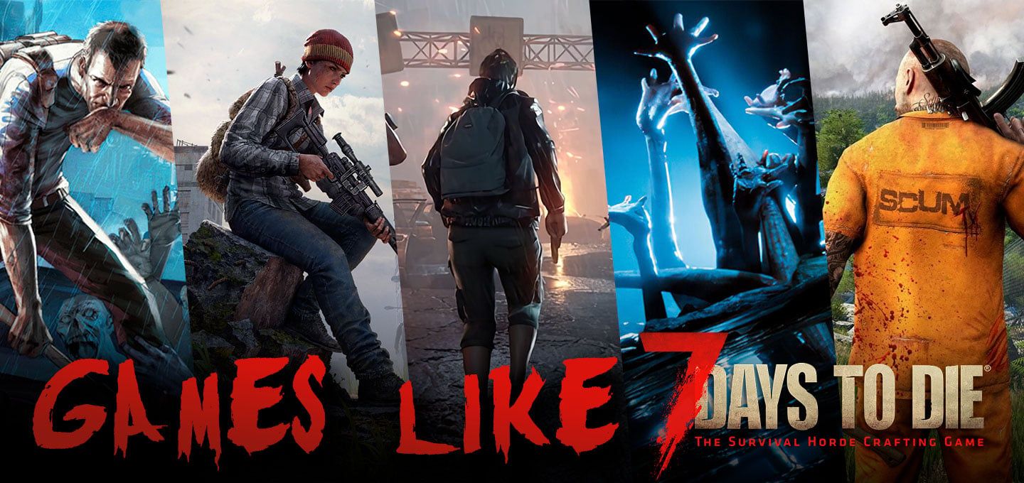 Jeux Comme 7 Days To Die