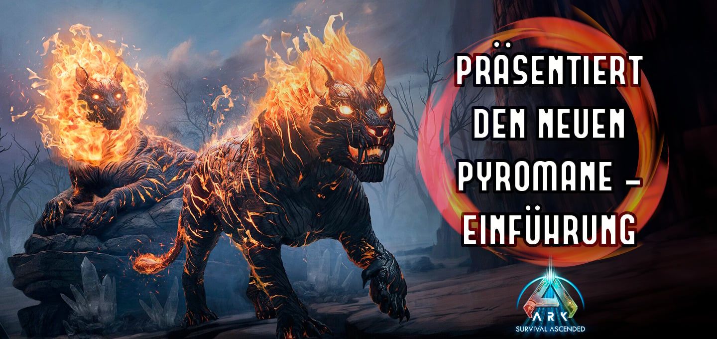 So zähmt man den Pyromanen in ARK: Survival Ascended