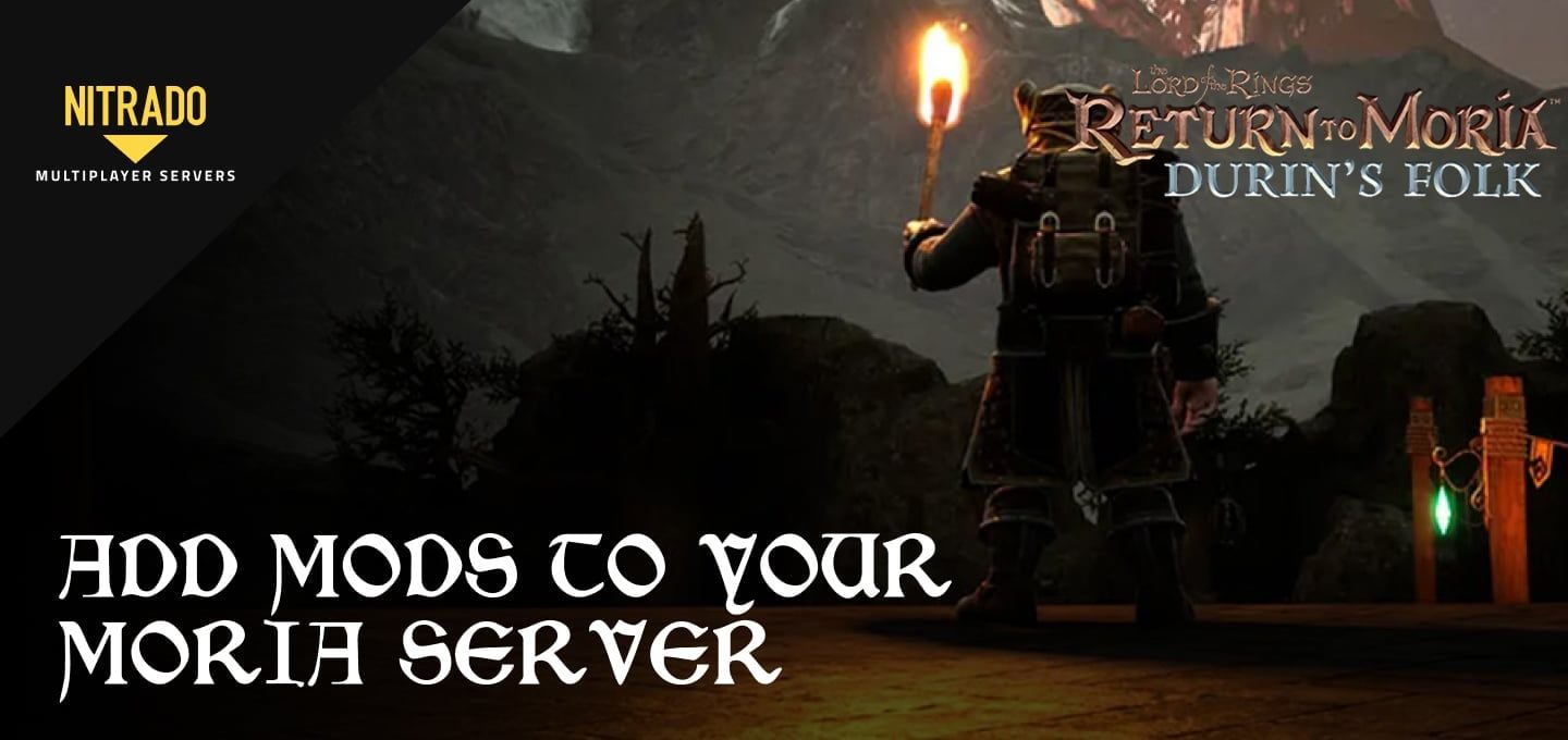 How to Add Mods to a LOTR Moria Server
