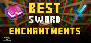 Best Sword Enchantments in Minecraft
