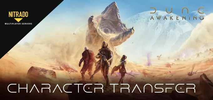 Dune: Awakening Character Transfer Guide